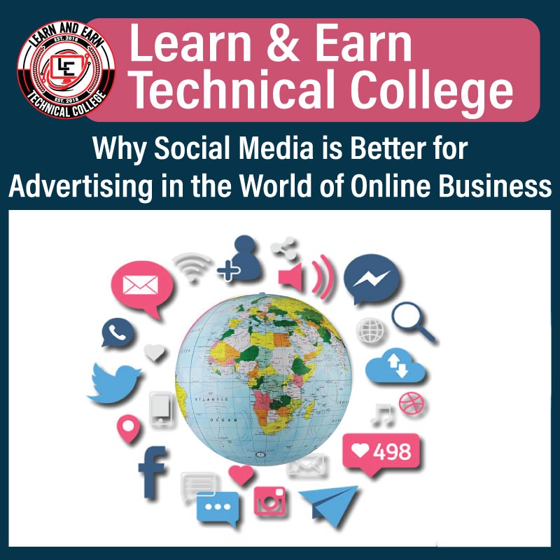 Why Social Media is Better for Advertising in the World of Online Business